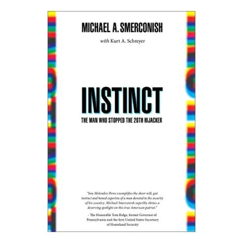 Coperta cărții Instinct : The Man Who Stopped the Hijacker