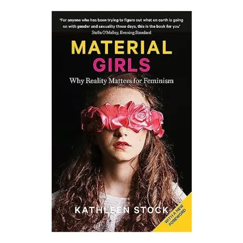 Coperta cărții Material Girls, Kathleen Stock