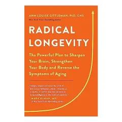 Coperta cărții Radical Longevity, Ann Louise Gittleman