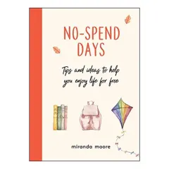 Coperta cărții No-Spend Days, Miranda Moore