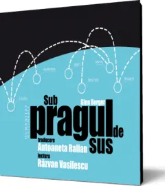 Coperta cărții Sub pragul de sus (audiobook)