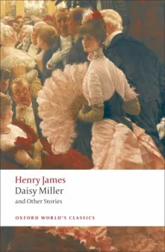 Coperta cărții Daisy Miller and Other Stories