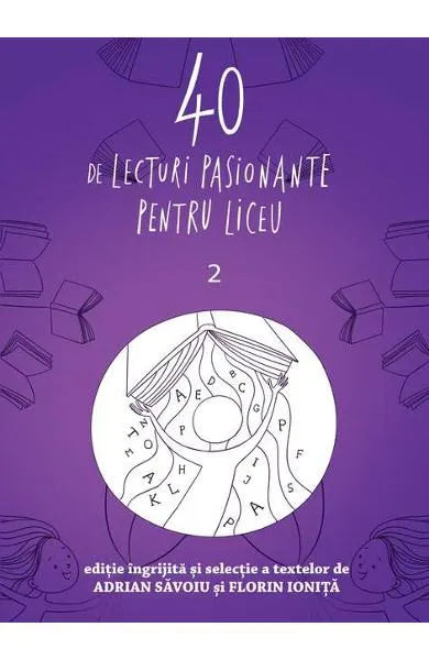Coperta cărții 40 de lecturi pasionante pentru liceu (clasa a X-a)