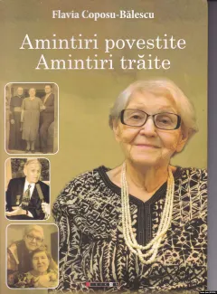 Coperta cărții Amintiri povestite, amintiri traite