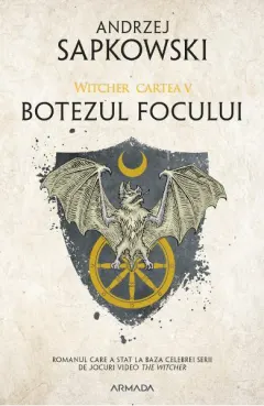 Coperta cărții Botezul focului (seria Witcher, partea a V-a)