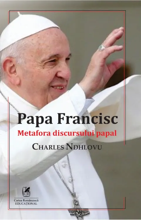 Coperta cărții Papa Francisc. Metafora discursului papal
