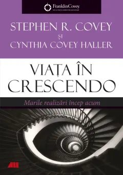 Coperta cărții Viața în crescendo. Marile realizări încep acum