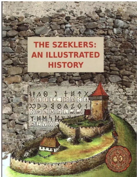 Coperta cărții The Szeklers: an illustrated history