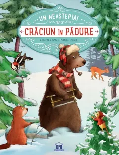 Coperta cărții Un neașteptat Crăciun în pădure