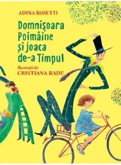 Coperta cărții Domnișoara Poimâine și joaca de-a Timpul