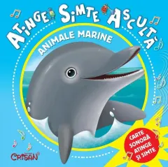 Coperta cărții Animale marine. Atinge, simte, asculta
