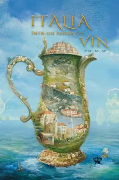 Coperta cărții Italia intr-un pahar cu vin