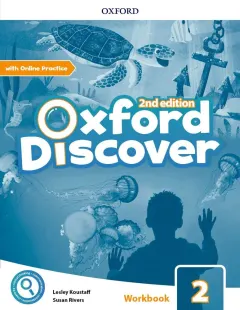 Coperta cărții Oxford Discover 2E Level 2 Workbook with Online Practice- REDUCERE 40%