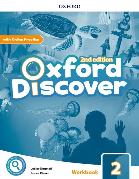 Coperta cărții Oxford Discover 2E Level 2 Workbook with Online Practice- REDUCERE 40%
