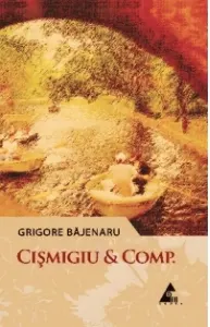 Coperta cărții Cismigiu && Comp.