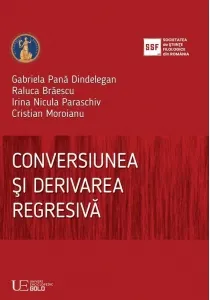 Coperta cărții Conversiunea si derivarea regresiva
