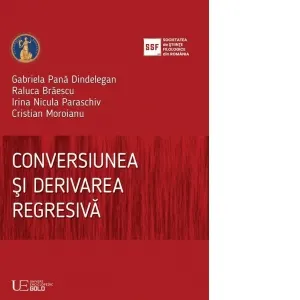 Coperta cărții Conversiunea si derivarea regresiva