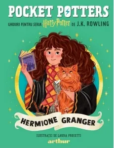 Coperta cărții Pocket Potters. Ghiduri pentru Seria Harry Potter de J.K. Rowlling. Hermione Granger