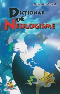 Coperta cărții Dictionar de neologisme (Lizuka Educativ)