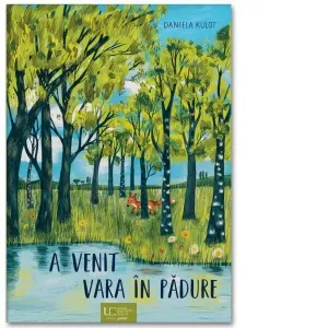 Coperta cărții A venit vara in padure