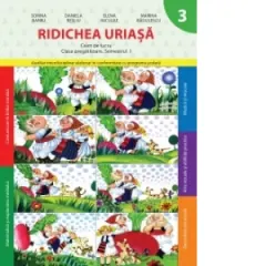 Coperta cărții Ridichea uriasa(Caiet de lucru. Clasa pregatitoare. Semestrul I)