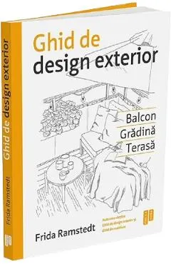 Coperta cărții Ghid de design exterior. Balcon, gradina, terasa