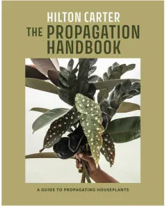 Coperta cărții The propagation handbook: a guide to propagating houseplants