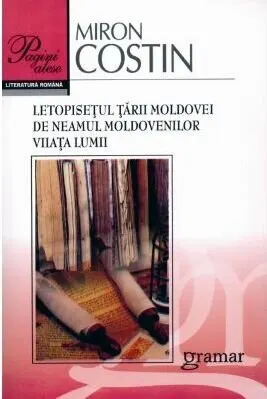 Coperta cărții Letopisețul Țării Moldovei. De neamul moldovenilor. Viiața lumii
