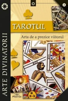 Coperta cărții Tarotul. Arta de a prezice viitorul