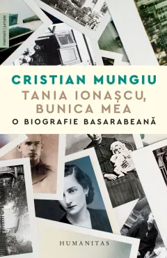 Coperta cărții Tania Ionașcu, bunica mea. O biografie basarabeană