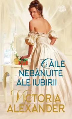 Coperta cărții Caile nebanuite ale iubirii