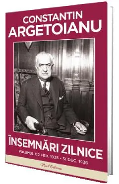 Coperta cărții Insemnari zilnice Vol.1: 2 Februarie 1935 - 31 Decembrie 1936