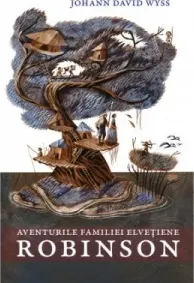 Coperta cărții Aventurile familiei elvetiene Robinson