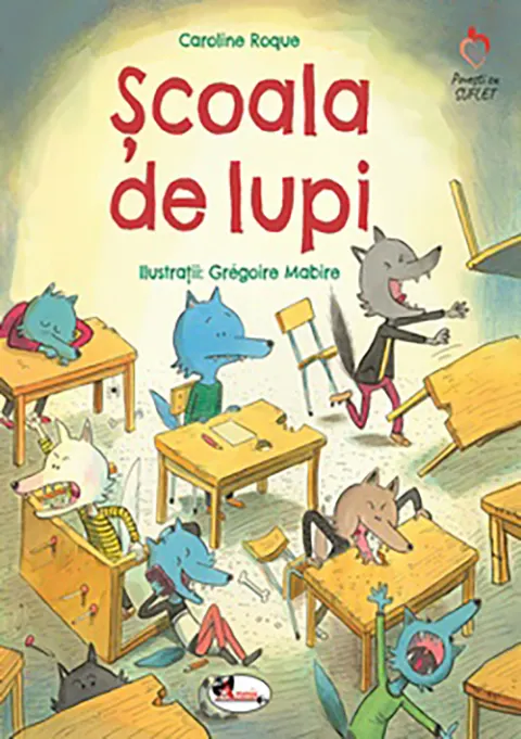 Coperta cărții Scoala de lupi