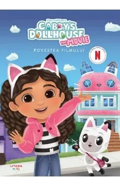 Coperta cărții Gabby's Dollhouse. Povestea filmului