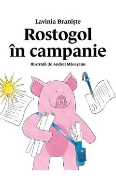 Coperta cărții Rostogol in campanie