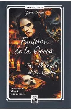 Coperta cărții Fantoma de la Opera / The Phantom of the Opera