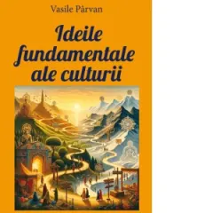 Coperta cărții Ideile fundamentale ale culturii