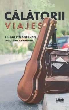 Coperta cărții Calatorii. Viajes