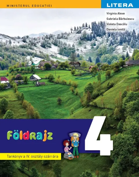 Coperta cărții Geografie. Manual in limba maghiara. Clasa a IV-a