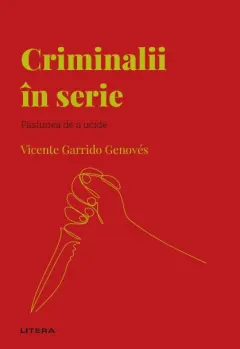 Coperta cărții Criminalii in serie. Volumul 38. Descopera Psihologia