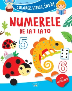 Coperta cărții Colorez, lipesc, invat. Numerele de la 1 la 10