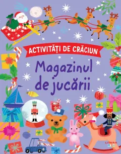 Coperta cărții Activitati de Craciun. Magazinul de jucarii