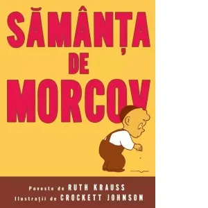 Coperta cărții Sămânța de morcov