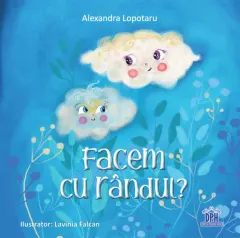 Coperta cărții Facem cu rândul?