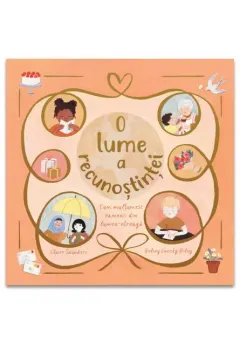 Coperta cărții O lume a recunostintei