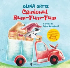 Coperta cărții Camionul Rum-Fum-Fum. Activitati pentru dezvoltarea atentiei si a limbajului