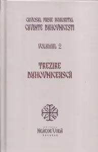 Coperta cărții Cuvinte duhovnicesti. Volumul 2. Trezire duhovniceasca