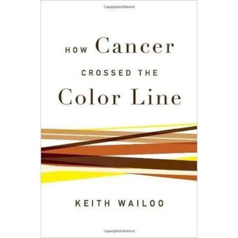 Coperta cărții How cancer crossed the color line