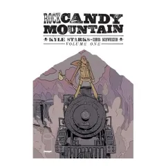 Coperta cărții Rock Candy Mountain